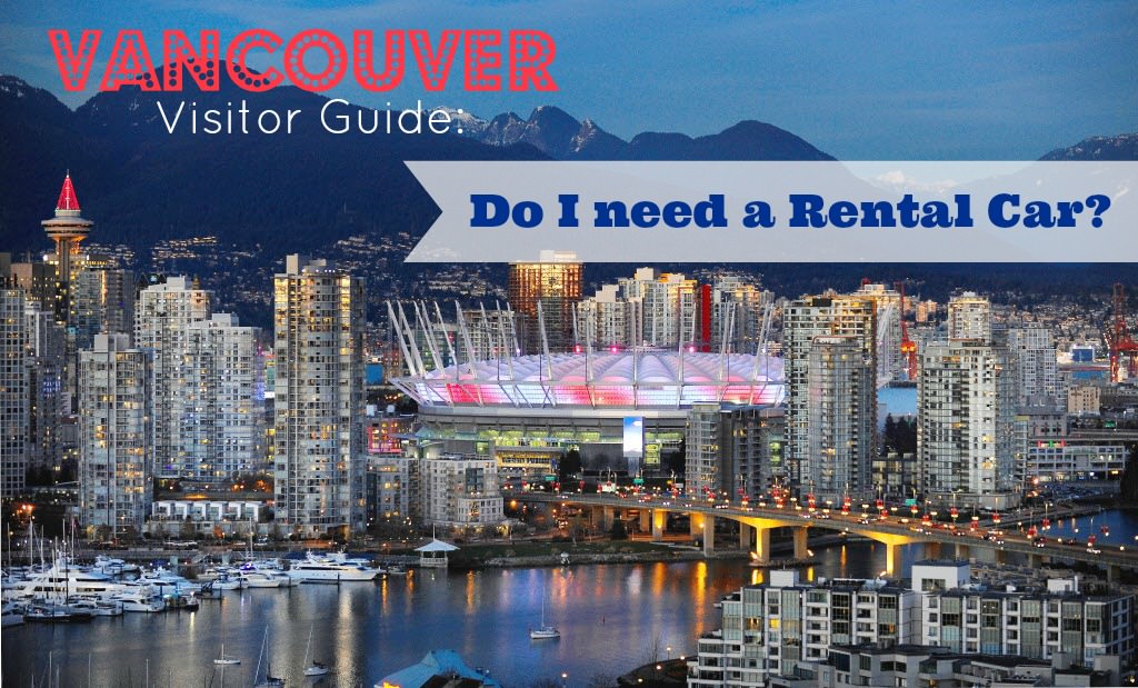 Vancouver Visitor Guide